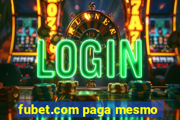 fubet.com paga mesmo